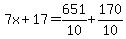 7x%2B17=651%2F10%2B170%2F10