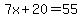 7x%2B20=55