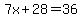 7x%2B28=36
