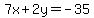 7x%2B2y=-35