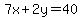 7x%2B2y+=+40