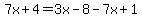 7x%2B4=3x-8-7x%2B1