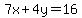 7x%2B4y=16