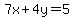 7x%2B4y=5
