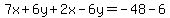 7x%2B6y%2B2x-6y=-48-6