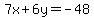 7x%2B6y=-48