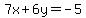 7x%2B6y=-5