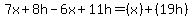 7x%2B8h-6x%2B11h=%28x%29%2B%2819h%29