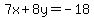 7x%2B8y=-18