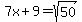 7x%2B9=sqrt%2850%29