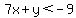 7x%2By%3C-9