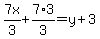 7x%2F3%2B7%2A3%2F3=y%2B3