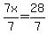 7x%2F7=28%2F7