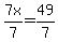 7x%2F7+=+49%2F7