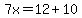 7x=12%2B10