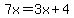 7x=3x%2B4