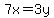 7x=3y