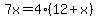 7x=4%2812%2Bx%29