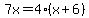 7x=4%28x%2B6%29