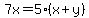 7x=5%28x%2By%29