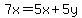 7x=5x%2B5y%29