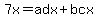 7x=adx%2Bbcx