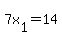 7x%5B1%5D=14