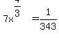 7x%5E%284%2F3%29=1%2F343