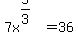 7x%5E%285%2F3%29=36