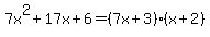 7x%5E2%2B17x%2B6=%287x%2B3%29%28x%2B2%29