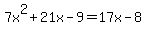 7x%5E2%2B21x-9=17x-8
