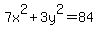 7x%5E2%2B3y%5E2=84