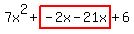 7x%5E2%2Bhighlight%28-2x-21x%29%2B6