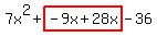 7x%5E2%2Bhighlight%28-9x%2B28x%29-36