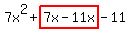 7x%5E2%2Bhighlight%287x-11x%29-11