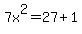 7x%5E2=27%2B1