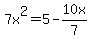 7x%5E2=5-10x%2F7