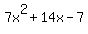 7x%5E2+%2B+14x+-7