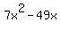 7x%5E2+-+49x