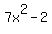 7x%5E2-2