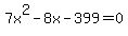 7x%5E2-8x-399=0