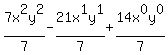 7x%5E2y%5E2%2F7-21x%5E1y%5E1%2F7%2B14x%5E0y%5E0%2F7