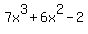 7x%5E3+%2B+6x%5E2+-+2
