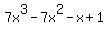7x%5E3-7x%5E2-x%2B1