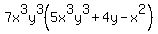 7x%5E3y%5E3%285x%5E3y%5E3%2B4y-x%5E2%29