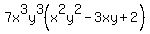 7x%5E3y%5E3%28x%5E2y%5E2-3xy%2B2%29