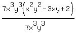 7x%5E3y%5E3%28x%5E2y%5E2-3xy%2B2%29%2F%287x%5E3y%5E3%29
