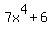 7x%5E4%2B6