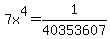 7x%5E4=1%2F40353607