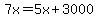 7x+=+5x%2B3000